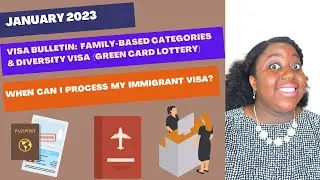 January 2023 Visa Bulletin Analysis | Family-Based &  DV Categories | Ita's Corner