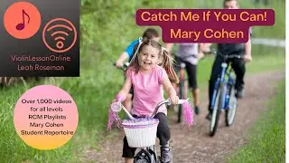 Catch Me if You Can by Mary Cohen Violin