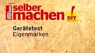 Was können Elektrowerkzeuge aus dem Baumarkt wirklich?
