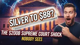 Silver to $88? The $200B Supreme Court Shock Nobody Sees
