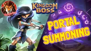 KINGDOM BOSS SUMMONING DRAW at the PORTAL 50 plus Shards
