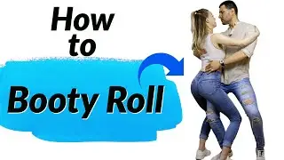 How To Do A Booty Roll With A Partner | Bachata Sensual