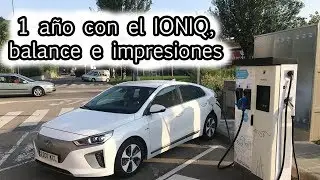 VIDEO 29 - Primer año del Ioniq
