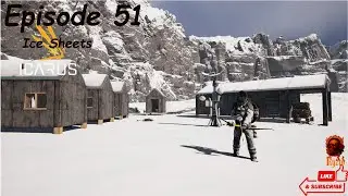 ▶️Icarus: Prometheus (Hard) - Ice Sheets &ndash; Surviving the Frozen Frontier (EP:51)