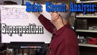 Superposition: Basic Circuit Analysis (010e)