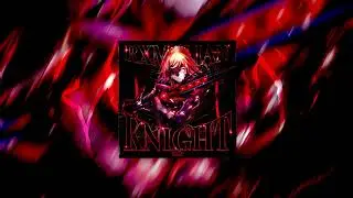 RXMALIAN - KNIGHT