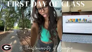 FIRST DAY OF CLASS @ THE UNIVERSITY OF GEORGIA | SOPHOMORE YEAR