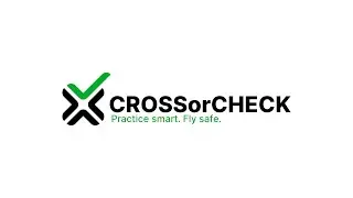 CROSSorCHECK - Practice smart. Fly safe.
