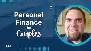 Personal Finance for Couples: 5 Stages of Cashflow