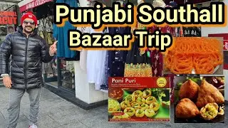 Punjabi Southall Bazaar Trip | Gol Gappay Halwa Puri | London Desi Shopping and Desi Nashta | 2022