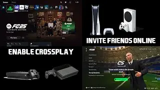 How to Enable Cross Play in EAFC 25 & Invite your PS4/PS5/XBOX/PC/SWITCH Friends
