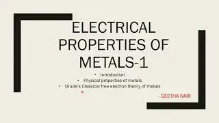 Electrical Properties of Metals 1