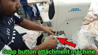 How to Snap button attachment machine 2025 sewineg garments machine