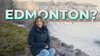 Edmonton Life: A Local's Honest Experience - 13 Things about Edmonton