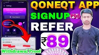 Qoneqt Refer And Earn ₹180 | Qoneqt App Withdrawal Proof | Qoneqt App Real Or Fake Review