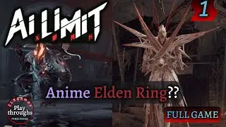New Favorite Anime Souls like game?| AI LIMIT | part 1 Fullgame walkthrough gameplay |No commentary