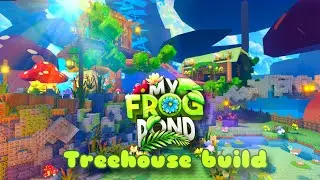 [Roblox] My Frog Pond - Tree house build tour