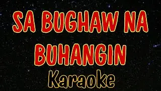 SA BUGHAW NA BUHANGIN ~ Karaoke & Lyrics Song  @alexmixtv7636  / Victor Wood