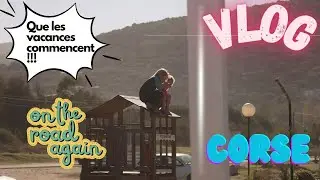 VLOG : CORSE ! Voyage, Appart avec vue de FOU, direct à L'eau sous 25 degrés !!!