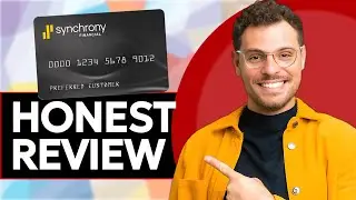 Synchrony Credit Card Review - Watch Before Using