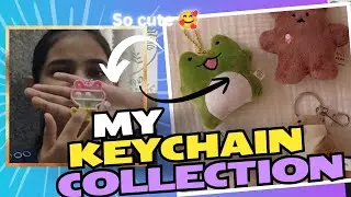 My Keychain Collection 👏| Full vlog| Cute Things|#keychain#vlog#viral#trending#thesister'sbond-7.