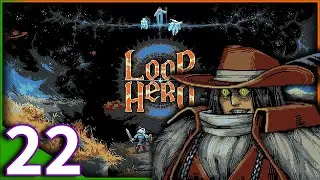 THERE ARE STILL HIDDEN TILES!? | Loop Hero | 22