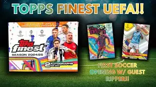 Topps Finest 2024/25 UEFA Soccer w/ New Guest Ripper!!