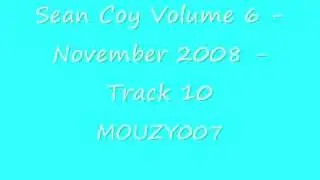 Sean Coy Volume 6 - November 2008 - Track 10