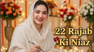 22 Rajab Ki Niyaz Kitni Kamal Nikli 😱 22 Rajab Ki Niyaz Ne Sab Ko Hairan Kar Diya 😍