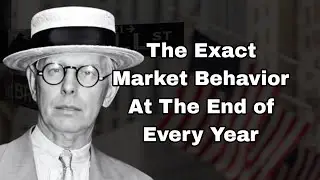 The Exact Market Behavior at The End of Every Year (Revealed By Market Legend) #tradingpsychology 