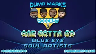 One Gotta Go - Blue Eye Soul Artists