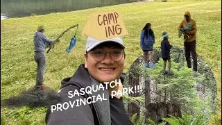 Sasquatch Provincial Park ⛰️ We went camping!!! 🏕️