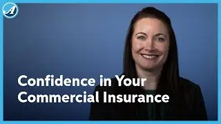 Vlog | Confidence in Your Commercial Insurance | Auto-Owners