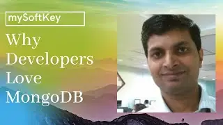 Why developers love MongoDB? | MongoDB Features | MongoDB for Beginners | mySoftKey