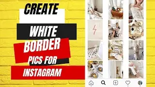 How to Add white Border on your Instagram pics very easy and simple way #instagram #whiteborder