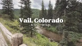 Vail, Colorado trip montage