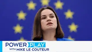 Belarusian opposition leader on Putin&rsquo;s threat to the world | Power Play with Mike Le Couteur