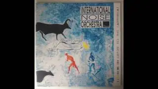 International Noise Orchestra - The Driving Force