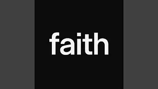 Faith