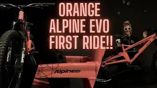 My New ORANGE BIKES Alpine Evo!