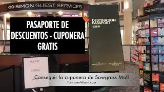 Cuponera GRATIS: C&oacute;mo conseguir gratis la cuponera de Sawgrass Mall? - Pasaporte de descuentos