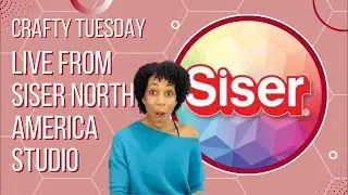 Live Crafting With Siser