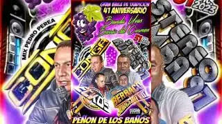 SONIDO LA CONGA 🔴 PEÑON DE LOS BAÑOS 🔴 ORG UVAS