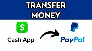 How to transfer money from cash app to PayPal | Full guide