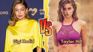 Gigi VS Taylor Hill Transformation | Birth To Now Who's Prettier?🍑😍