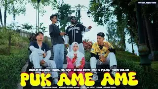 Merlin Claudia , Iqbal Mahesa , Chena Zayn , Ridho Zulma ft Tomy Bollin -Puk Ame Ame ( OMV)