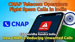 भारत का नया कॉलर आईडी #CNAP #TelecomIndia #SpamCalls #Airtel #Jio #VodafoneIdea #DOT #CallerID