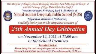 Nirmal Ashram Deepmala Public School , 25th Annual Day Celebration
