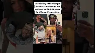 Offset call record by Celine Powell record you saying the unthinkable about Cardi B Stephon Diggs 