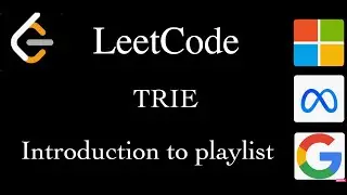 TRIE data structure playlist introduction #trie #dsa #faang #faangm